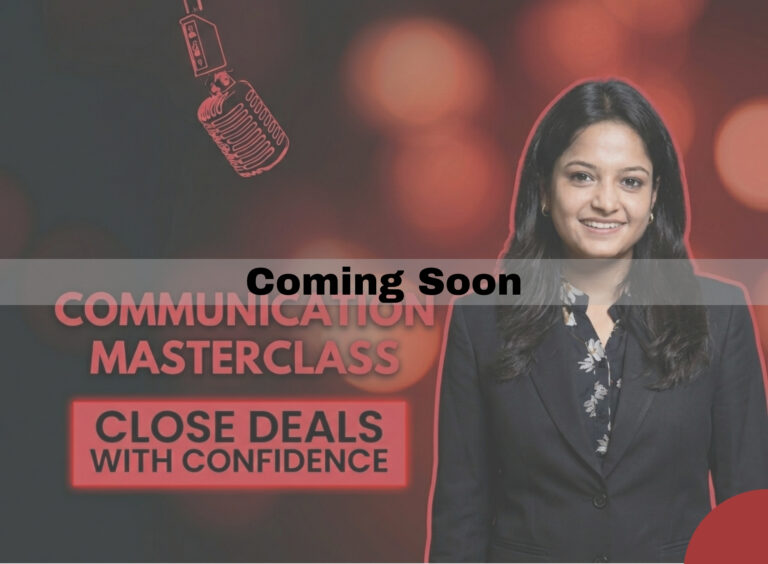Communication Masterclass – Close Deals with Confidence